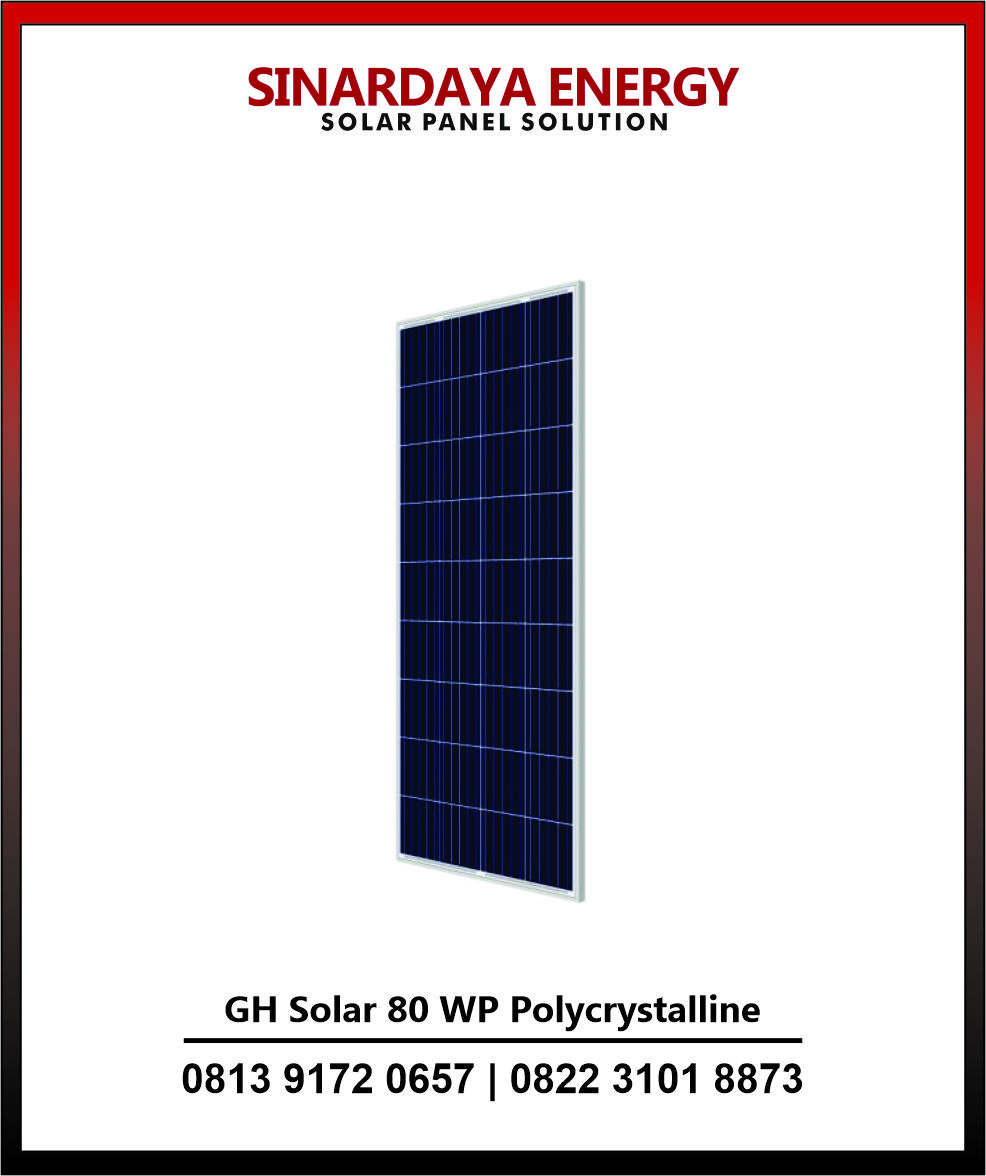 Panel Surya Merk GH Solar 80 WP Polycrystalline Panel Surya Merk GH Solar 80 WP Polycrystalline